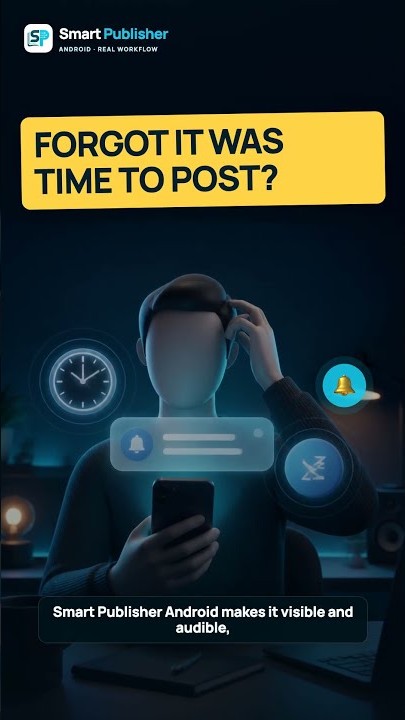 Smart Publisher لأندرويد — تذكير يستحيل تفويته، على هاتف حقيقي